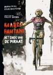 Rizzo, Marco; Bonaccorso, Leli - Marco Pantani. Het einde van de piraat. Naar het boek van Philippe Brunel