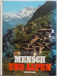 Höhne Ernst - Mensch und Alpen