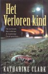 Katharine Clark - Het verloren kind