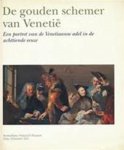 Dulcia Meijers & Amsterdams Historisch Museum - De gouden schemer van Venetië