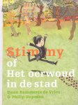 Vries, Daan Remmerts de / Hopman, Philip - Stimmy of Het oerwoud in de stad [t.g.v. Kinderboekenweek 2010]