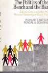 WATSON, R.A. & DOWNING, R.G. - The politics of the bench and the bar. Judicial selection under the Missouri Nonpartisan Court Plan.