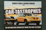 John Honest 185875, George Fowler 138470 - Car-Tastrophes 80 Automotive Atrocities from the Past 20 Years