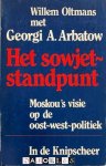 Willem Oltmans, Georgi A. Arbatov - Het sovjet-standpunt. Moskou's visie op de oost-west-politiek