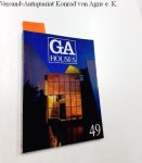 Futagawa, Yukio (Publisher): - Global Architecture (GA) - Houses No. 49