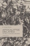 M James Penton - Apocalypse Delayed