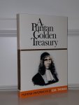 Thomas, I.D.E. - A puritan golden treasury (Puritan Paperbacks)