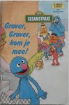Henson Jim - Sesamstraat Grover, Grover kom je mee! Leren lezen met Sesamtraat 4