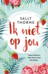 Sally Thorne - Ik niet op jou