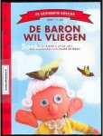 Beek, Sandra op de - De baron wil vliegen