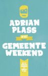 Adrian Plass - Adrian Plass en het Gemeenteweekend