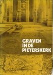 VOS, IR. H.H....EN ANDEREN - Graven in de Pieterskerk (in Leiden)