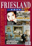 Ernst, Harrie, Posthumus, Robert - Friesland Post, Extra dik, De laatste van deze eeuw. Magazine voor iedereen die van Fryslan houdt