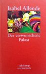 Allende, Isabel - Der verwunschene Palast (DUITSTALIG)
