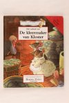 Potter, Beatrix - Het verhaal van de kleermaker van Kloster