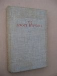 Praag, Siegfried E. van - De grote hypnose.