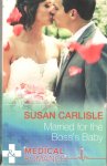 Carlisle, Susan - Married for the Boss's Baby