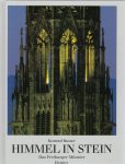 KUNZE, Konrad - Himmel im Stein / Das Freiburger Münster