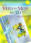 Ilse Scheffer - Vera de Muis in 3D