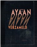 Hirsi Ali, Ayaan - Ayaan verzameld / essays en toespraken