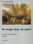 Groenveld, Drs. S. (e.a.) - Groenveld, Drs. S. (e.a.)-De kogel door de kerk?