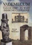 Peter van Wiechen - Vademecum van de oost- en west-indische compagnie