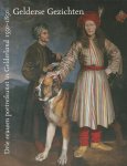 Bierens de Haan, J.C. - Gelderse Gezichten / drie eeuwen portretkunst in Gelderland 1550-1850
