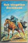 Zeeuw, P. de JGzn. - Het vergeten document. Een avontuurlijk verhaal uit de Grote Boerenoorlog (1899-1902).