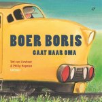 Ted van Lieshout, Philip Hopman - Boer Boris gaat naar oma