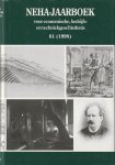 Vereniging Het Nederlandsch Economisch-Historisch Archief - NEHA-jaarboek voor economische, bedrijfs- en techniekgeschiedenis