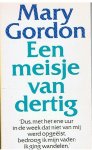 Gordon, Mary - Een meisje van dertig