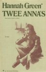 Green, Hannah - Twee Anna’s