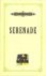 Winter, Leon de - SERENADE