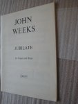Weeks, John - Jubilate for Organ and Brass