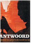 Sperna Weiland, J. (hoofdredactie) - Antwoord - gestalten van geloof in de wereld van nu