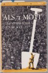 Does, J.C. van der - Als 't moet, november 1918 en de Bijzondere Vrijwillige Landstorm