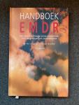 Jongh, Ad de, Broeke, Erik ten - Handboek EMDR / Een geprotocolleerde behandelmethode voor de gevolgen van psychotrauma
