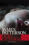 Patterson, James - Ooggetuige