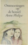 Anne Philipe, Clare Lennart - Ontmoetingen op de heuvel