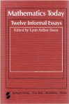 STEEN, Lynn Arthur - Mathematical Today - Twelve Informal Essays.