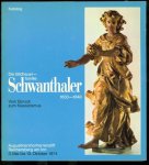 Oberwalder, Waltrude, Wutzel, Otto - Die Bildhauerfamilie Schwanthaler, 1633-1848 : vom Barock zum Klassizismus : Austellung des Landes Oberösterreich