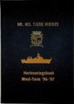 KM - Hr.Ms. Tjerk Hiddes herinneringsboek West-Term 1996-97