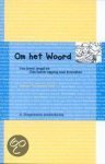 A. Dingemanse - Om het woord - n.t. deel 1