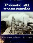Serafini, F - Ponte di Comando La Marineria Nell Epoca del Vapore