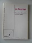 Camphuis, WA.F.; Bosmans, J. e.a. - Ex Tempore Historisch tijdschrift KU Nijmegen  jaargang 9 afl. 3 nummer 27