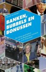 Wouter van Bergen - Banken, Bubbels En Bonussen
