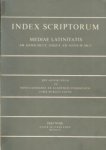  - Index scriptorum Mediae Latinitatis ab anno DCCC usque ad annum MCC