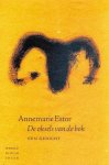 ESTOR, ANNEMARIE. - De oksels van de bok. Een gedicht.