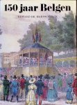 Edward De Maesschalck - 150 jaar Belgen