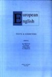 BLACKWELL, SUE/ KOSTER, COR/ MEIJS, WILLEM / MIHAILOVIC, IVO  (edited by) - European English. Texts and exercises